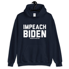 Load image into Gallery viewer, Impeach Biden Hoodie
