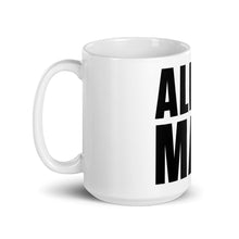 Load image into Gallery viewer, Nick Adams Alpha Male Mug
